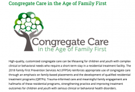 image shows text that reads: Congregate Care in the Age of Family First