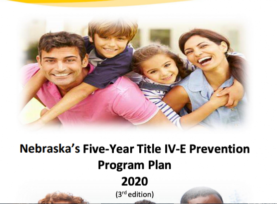 Nebraska’s Five-Year Title IV-E Prevention Program Plan 2020 (3rd edition)
