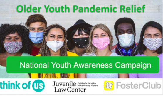 image shows text that reads: Older Youth Pandemic Relief: Older Youth Pandemic Relief: National Youth Awareness Campaign